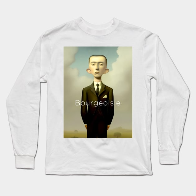 Bourgeoisie: A bourgeoisie man stands alone Long Sleeve T-Shirt by Puff Sumo